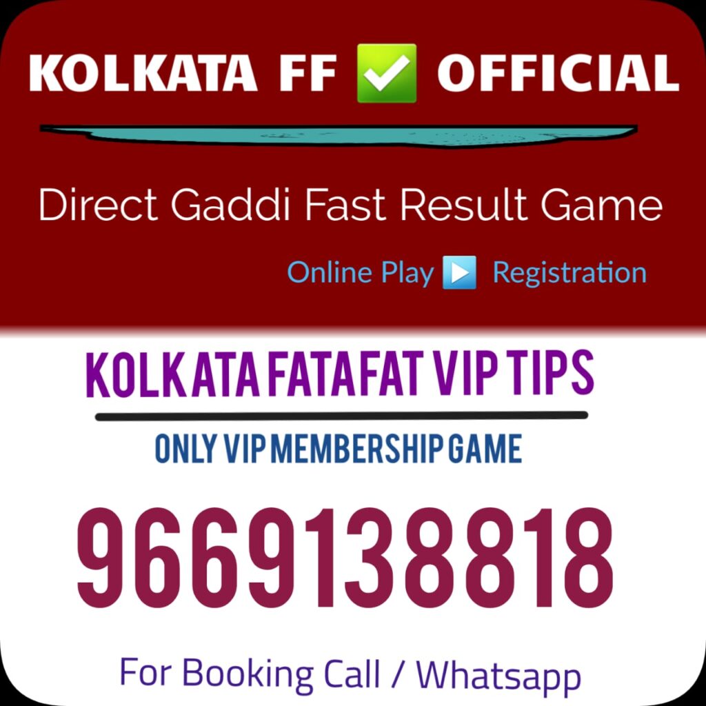 Kolkata Fatafat Tips, Ghosh Babu, Kolkata VIP Strategies, Goswami Winning Tips